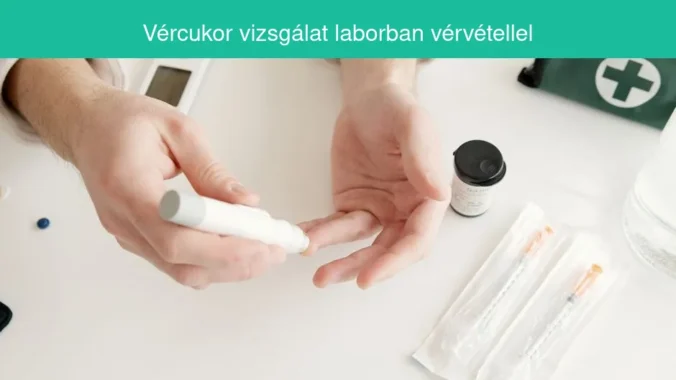 vércukor vizsgálat laborban vérvétellel